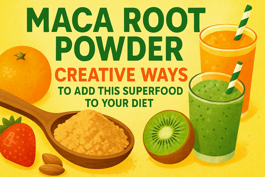 Maca Root Powder: Creative Ways to Add This Superfood to Your Diet