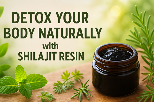 Detox Your Body Naturally with Shilajit Resin