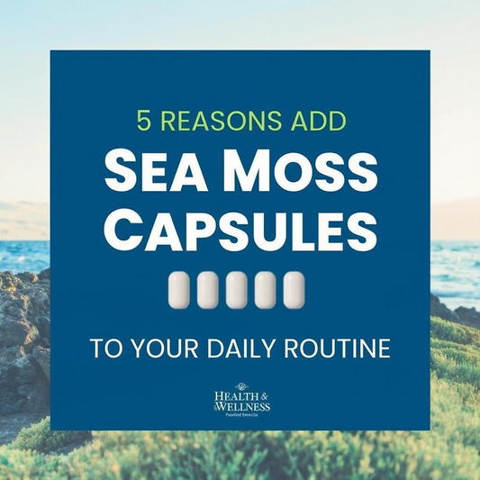 5 Reasons to Add Sea Moss Capsules to Your Daily Routine