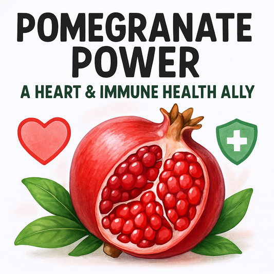 Pomegranate Power: A Heart & Immune Health Ally