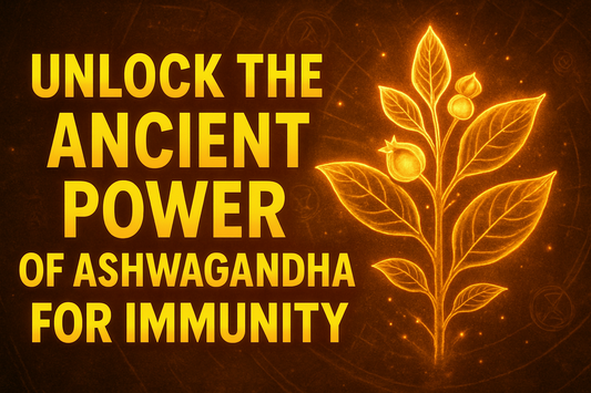Unlock the Ancient Power of Ashwagandha for Immunity
