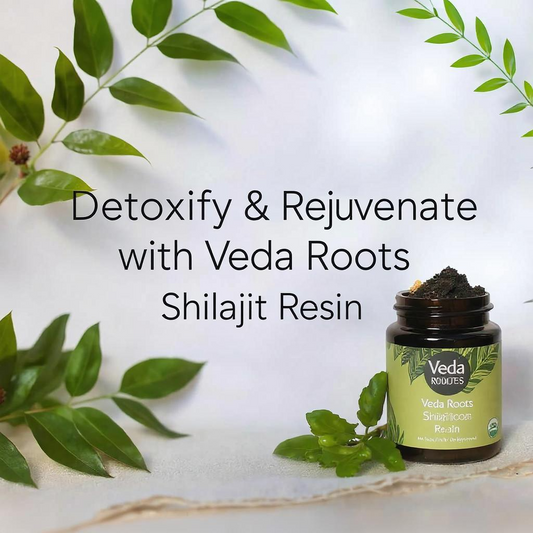 Detoxify & Rejuvenate with Veda Roots Shilajit Resin
