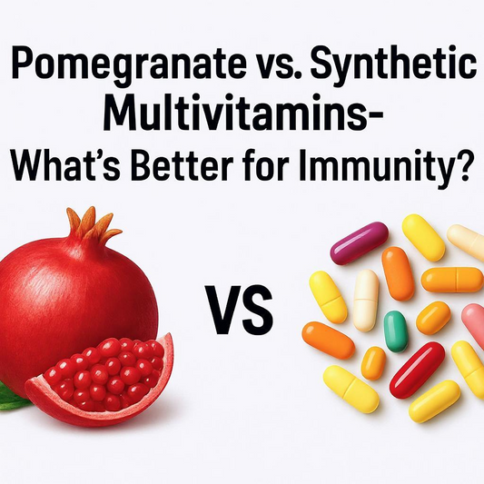 Pomegranate vs. Synthetic Multivitamins - What’s Better for Immunity?